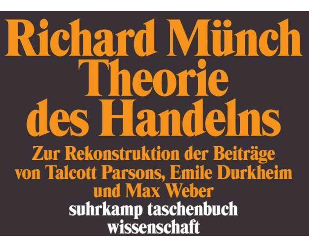 Theorie des Handelns