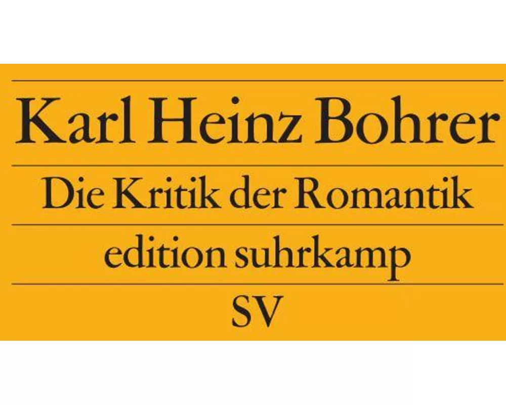 Die Kritik der Romantik