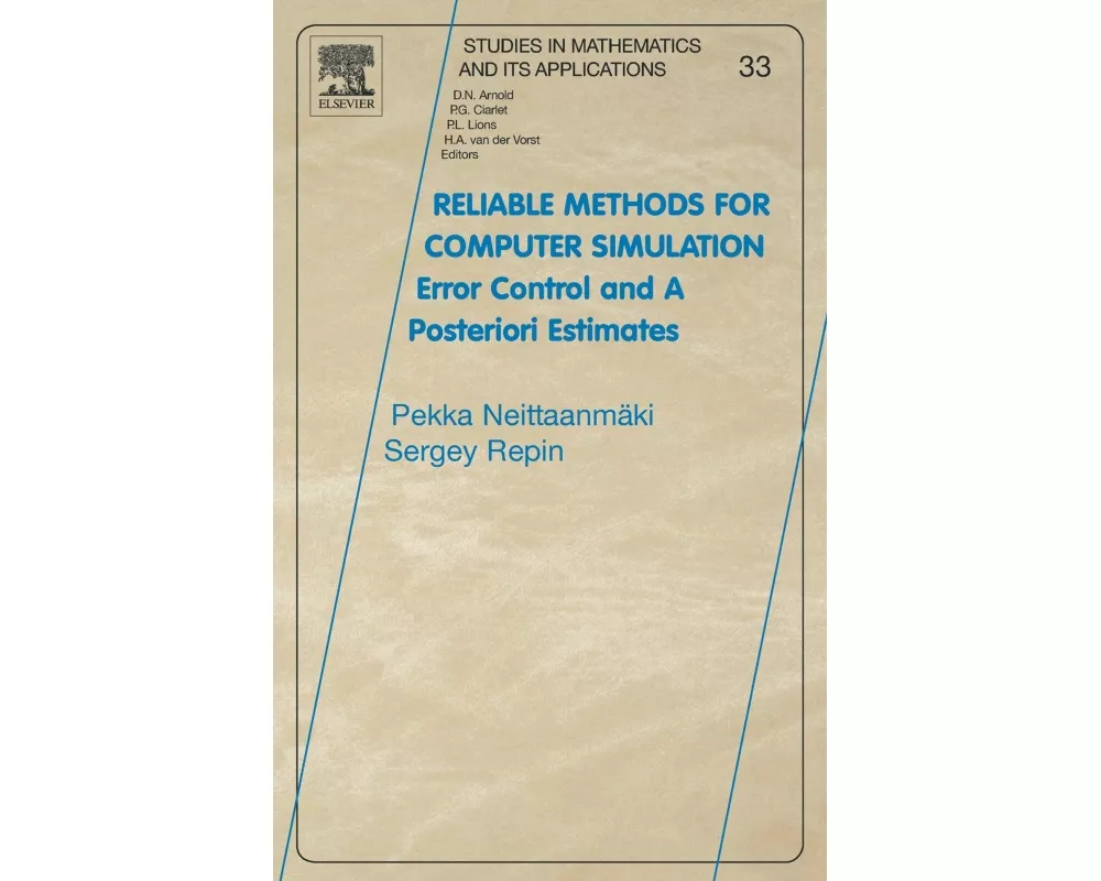 Reliable Methods for Computer Simulation