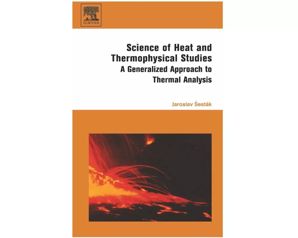 Science of Heat and Thermophysical Studies