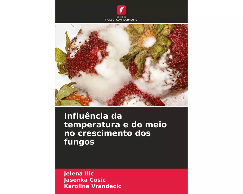 Influência da temperatura e do meio no crescimento dos fungos