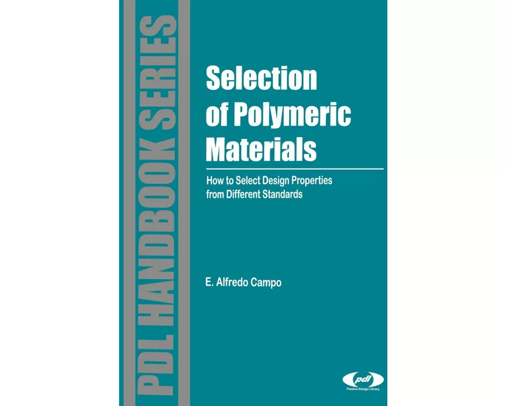 Selection of Polymeric Materials