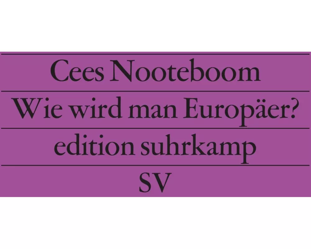 Wie wird man Europäer?