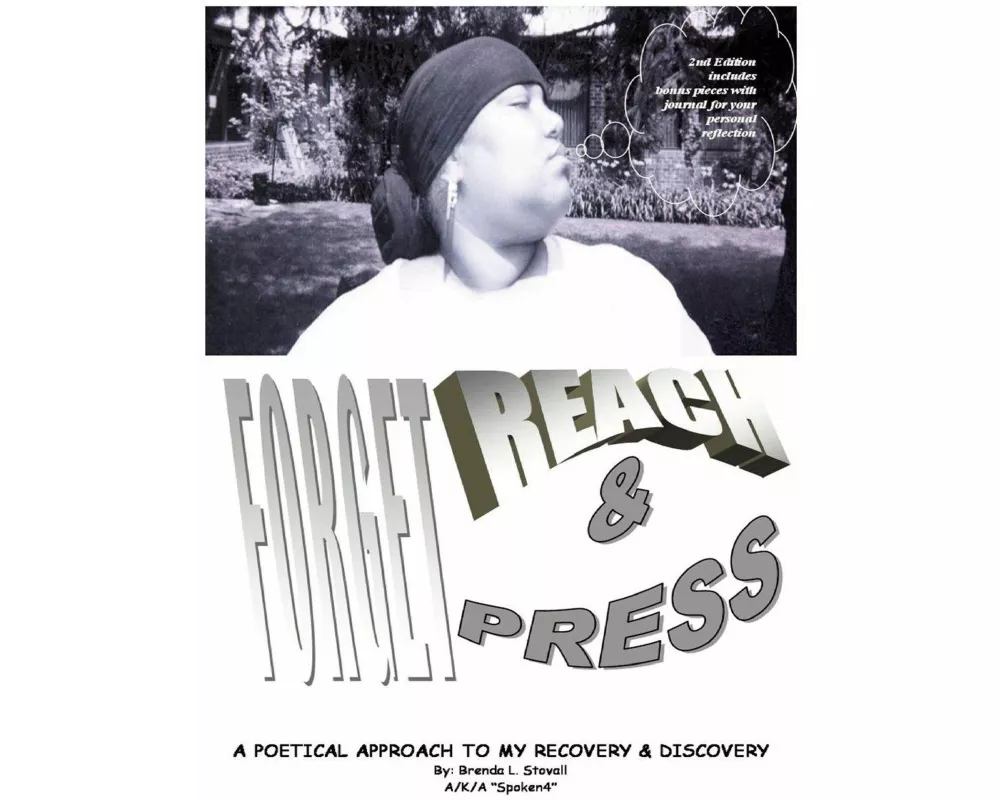 Forget, Reach & Press