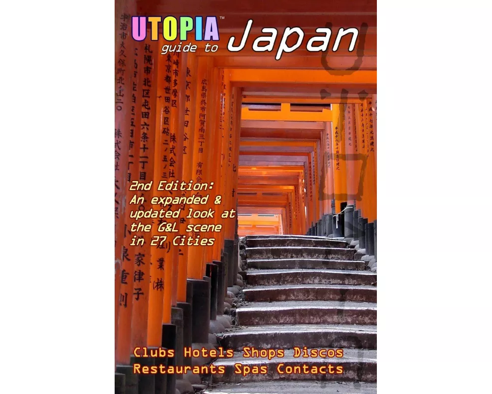 Utopia Guide to Japan (2nd Edition)