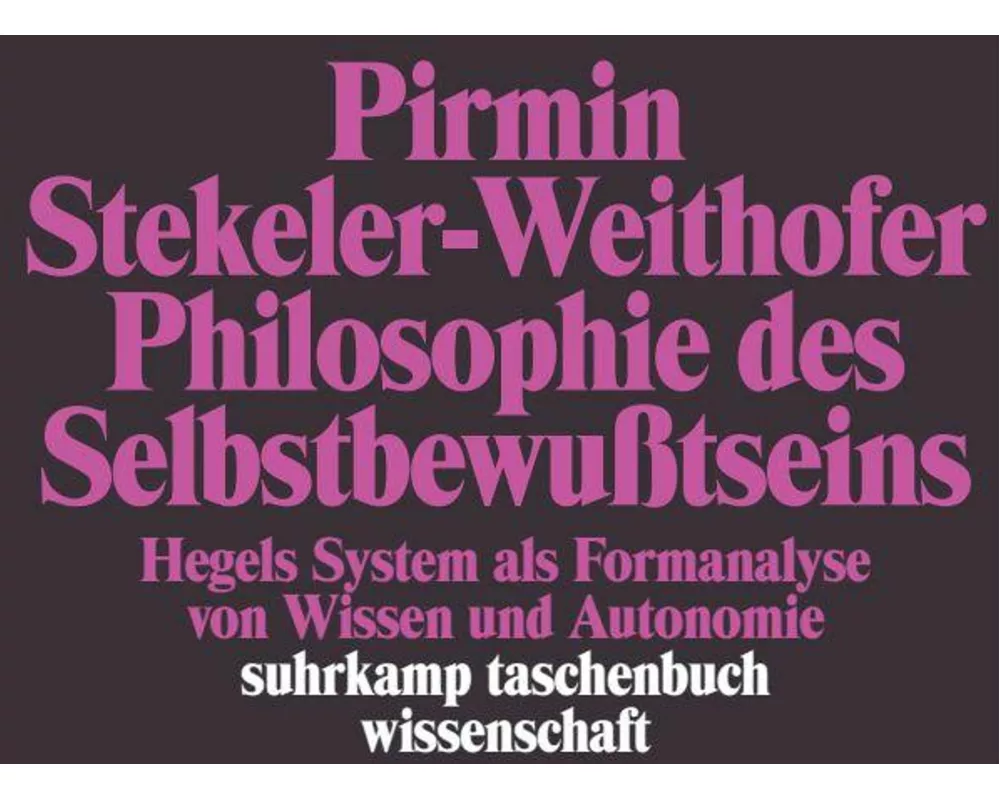 Philosophie des Selbstbewusstseins