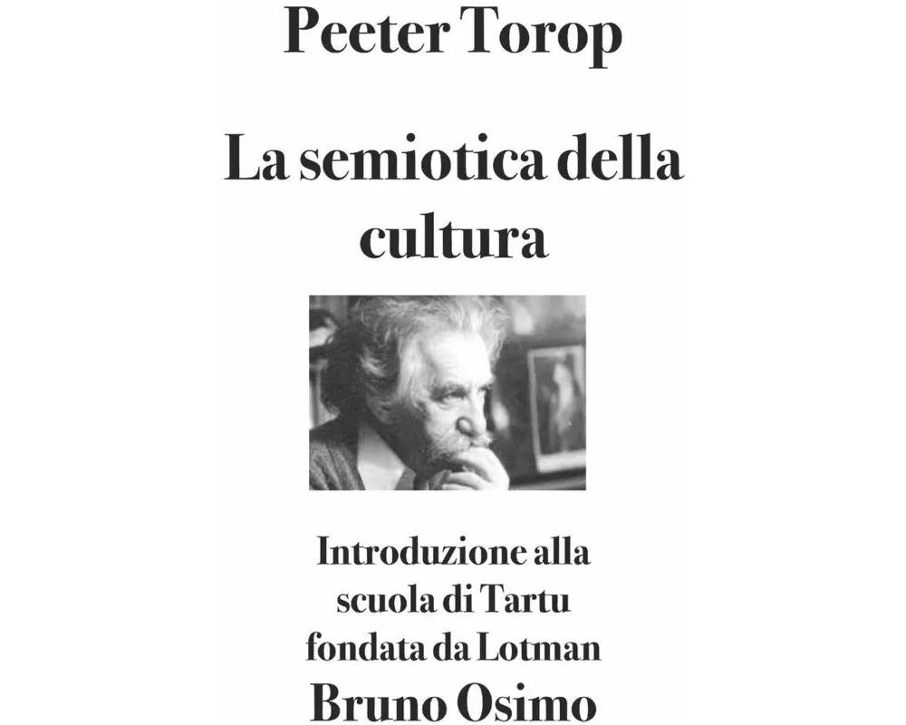 La semiotica della cultura