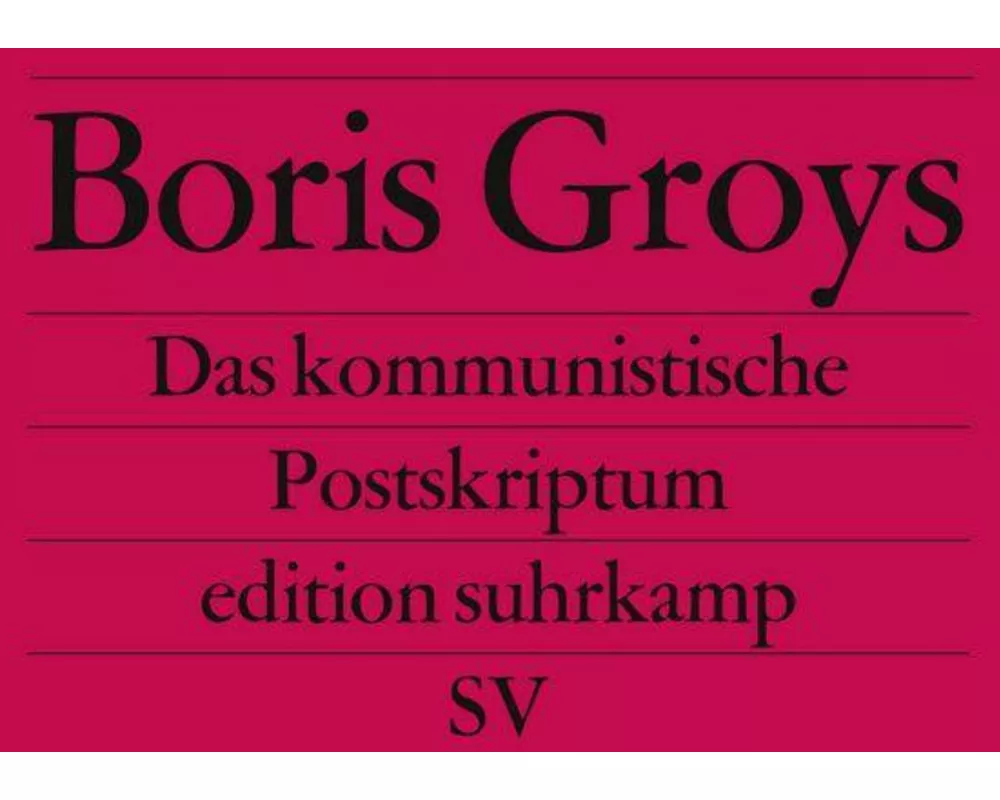 Das kommunistische Postskriptum