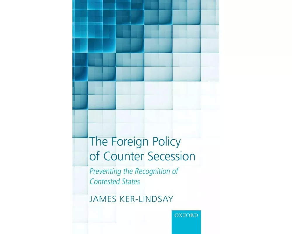 The Foreign Policy of Counter Secession