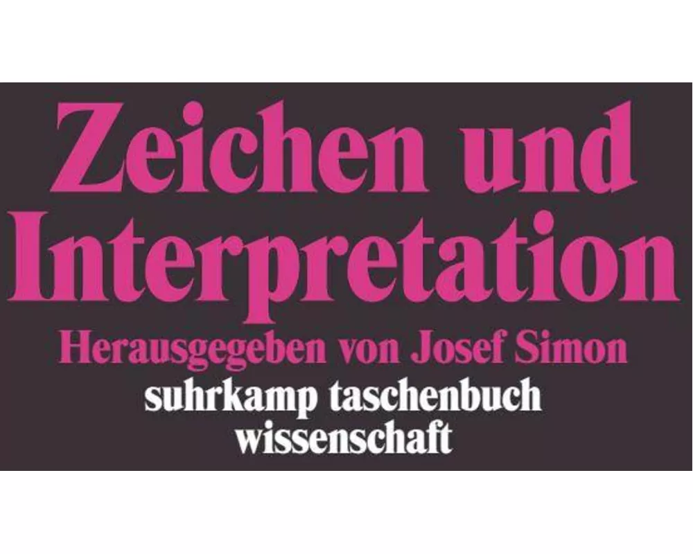 Zeichen und Interpretation