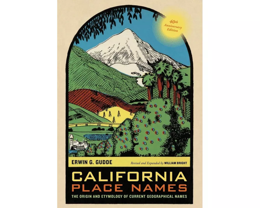 California Place Names, 40th Anniversary Edition