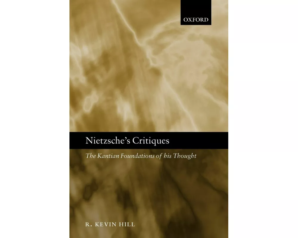 Nietzsche's Critiques