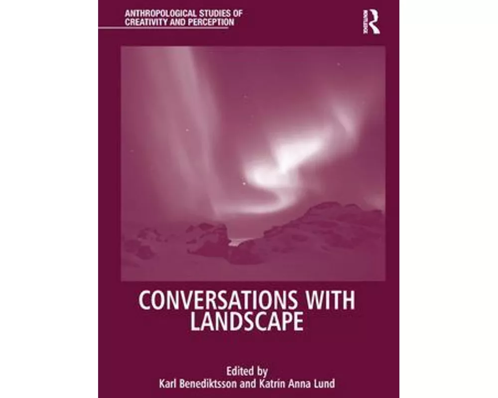 Conversations With Landscape