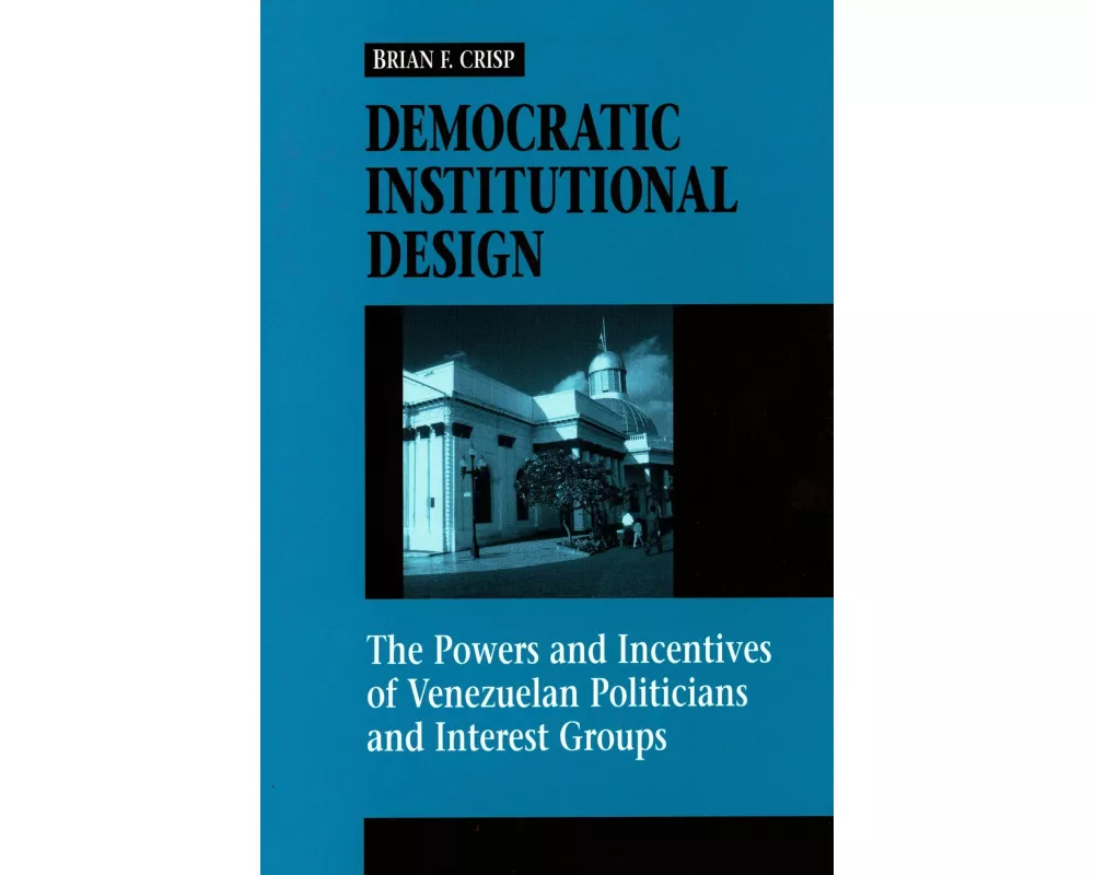 Democratic Institutional Design