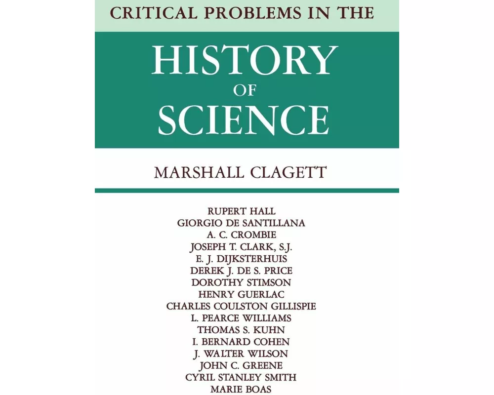 Critical Problems in the History of Science