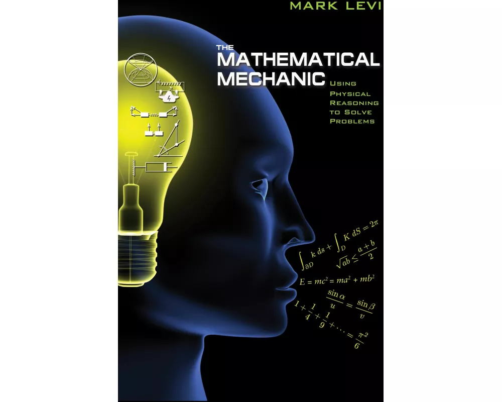 The Mathematical Mechanic