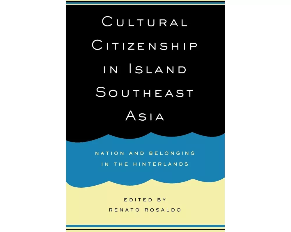 Cultural Citizenship in Island Southeast Asia