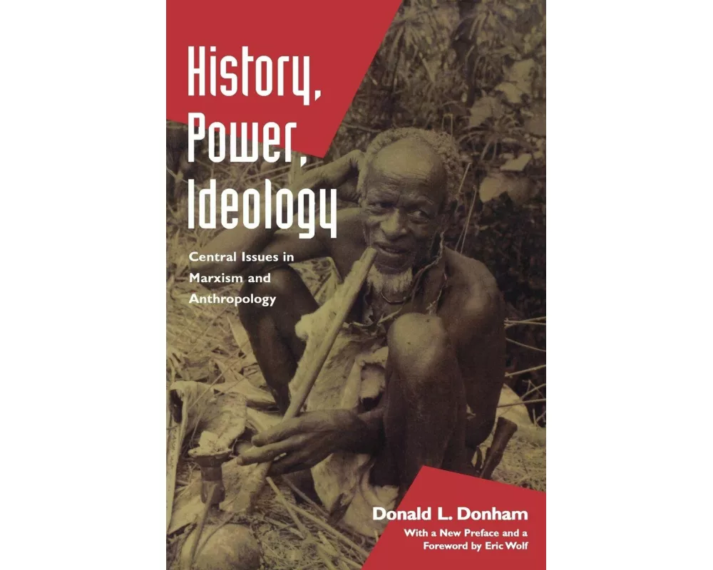 History, Power, Ideology