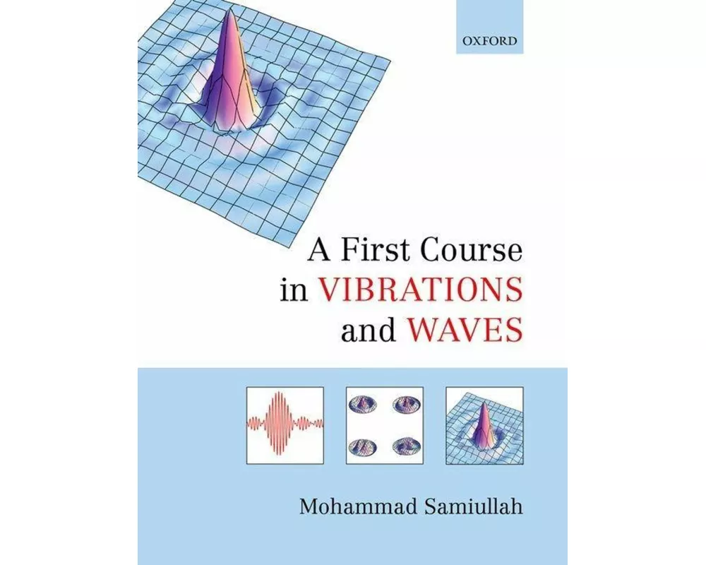 A First Course in Vibrations and Waves