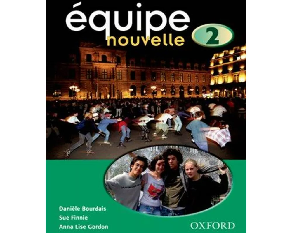 Équipe nouvelle: 2: Student's Book