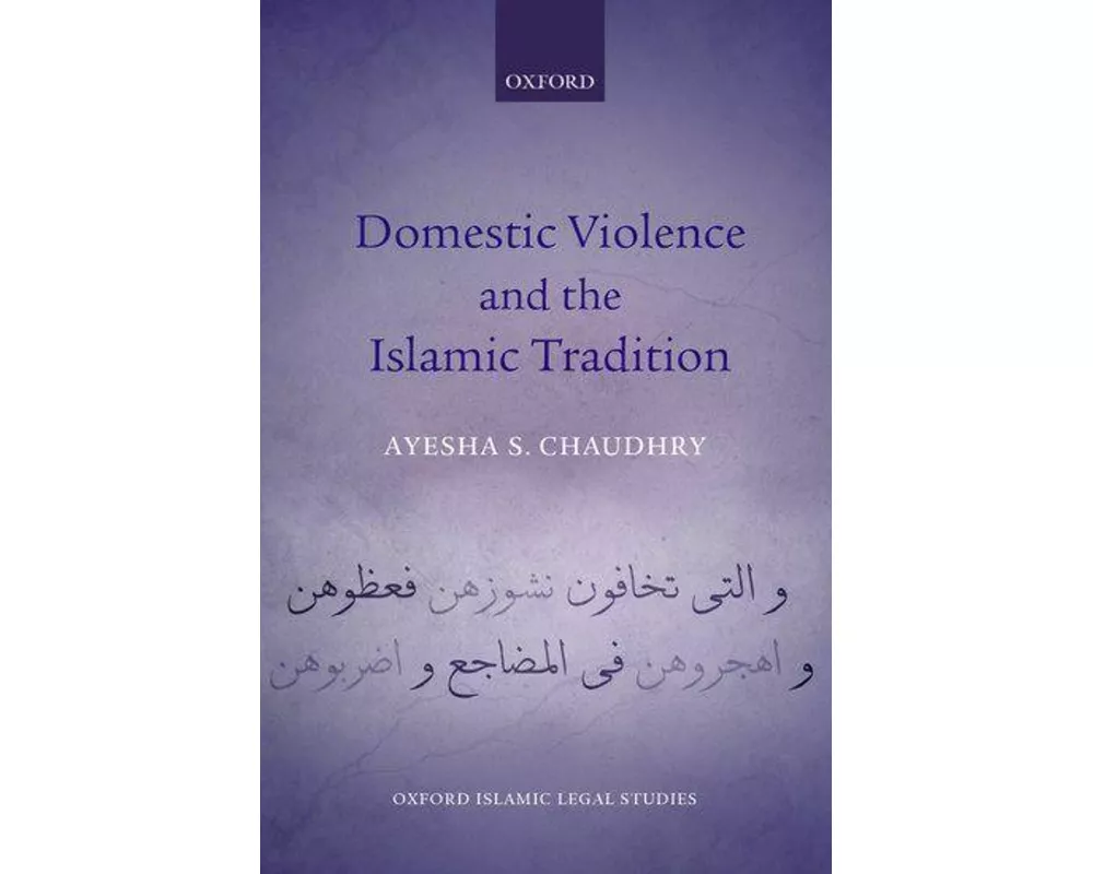 Domestic Violence and the Islamic Tradition