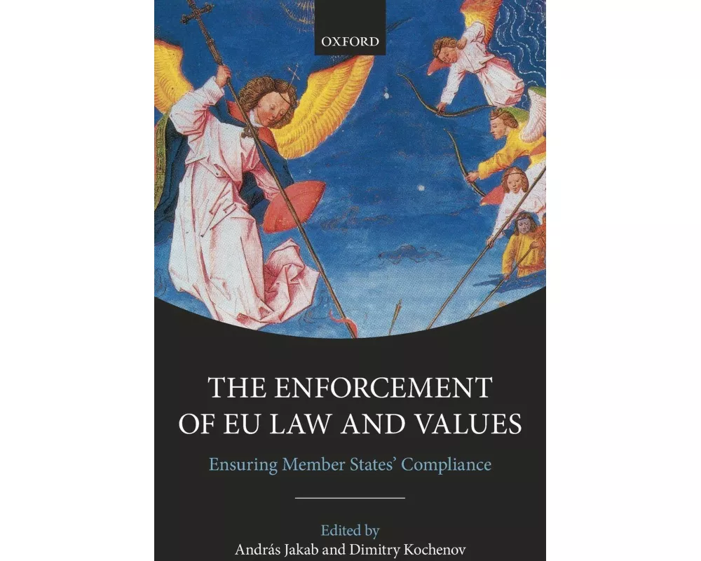 The Enforcement of EU Law and Values