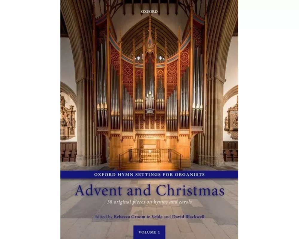 Oxford Hymn Settings for Organists: Advent and Christmas