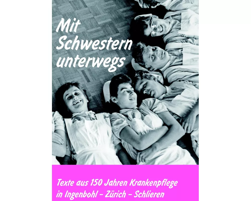 Mit Schwestern unterwegs