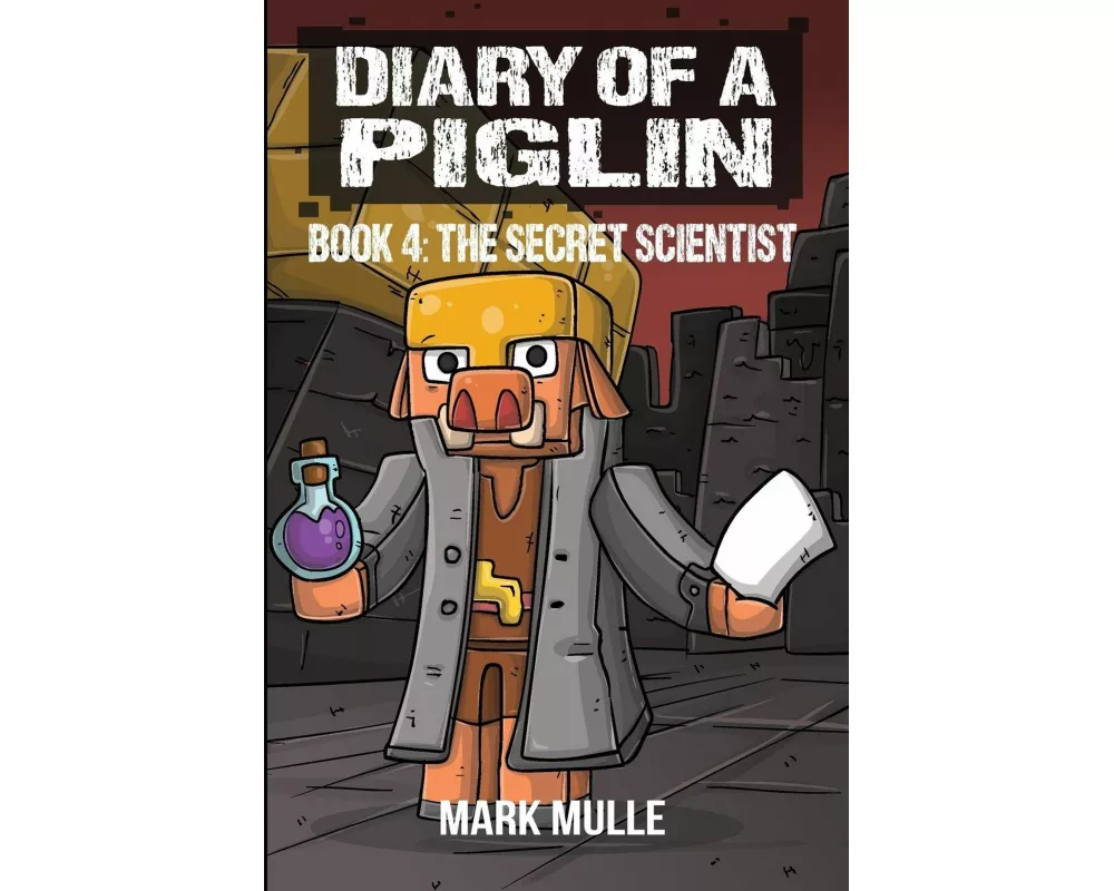 Diary of a Piglin Book 4