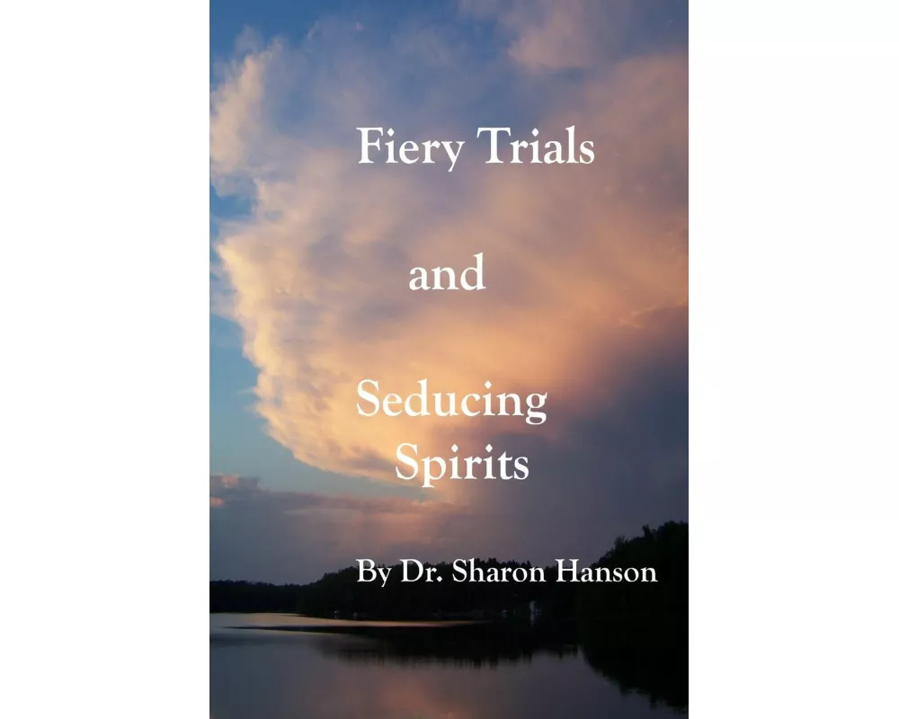 Fiery Trials