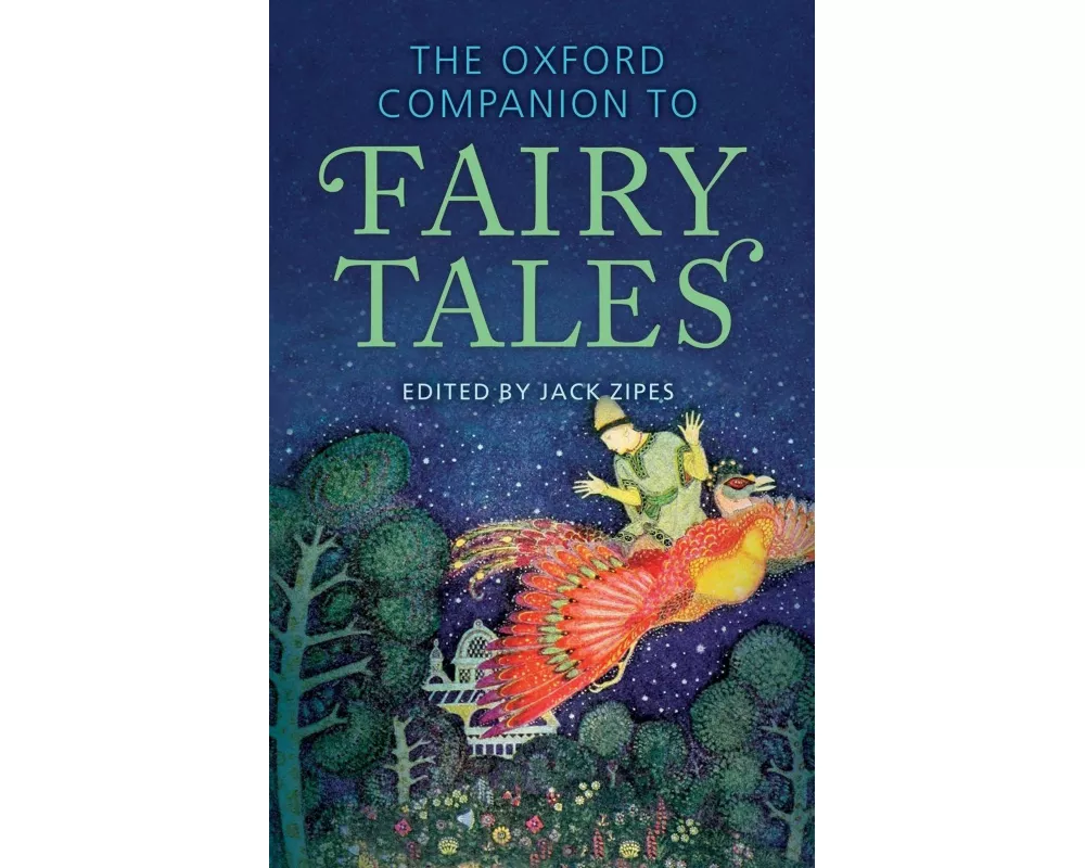 The Oxford Companion to Fairy Tales