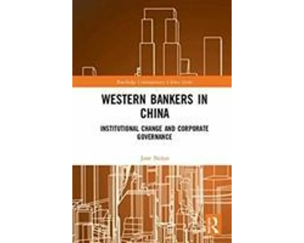 Western Bankers in China