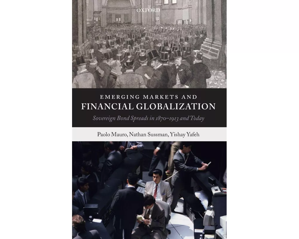 Emerging Markets and Financial Globalization