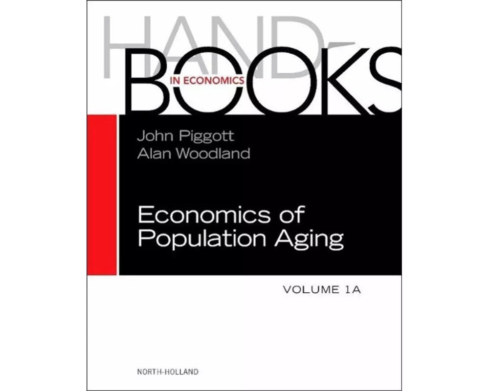 Handbook of the Economics of Population Aging: Volume 1A