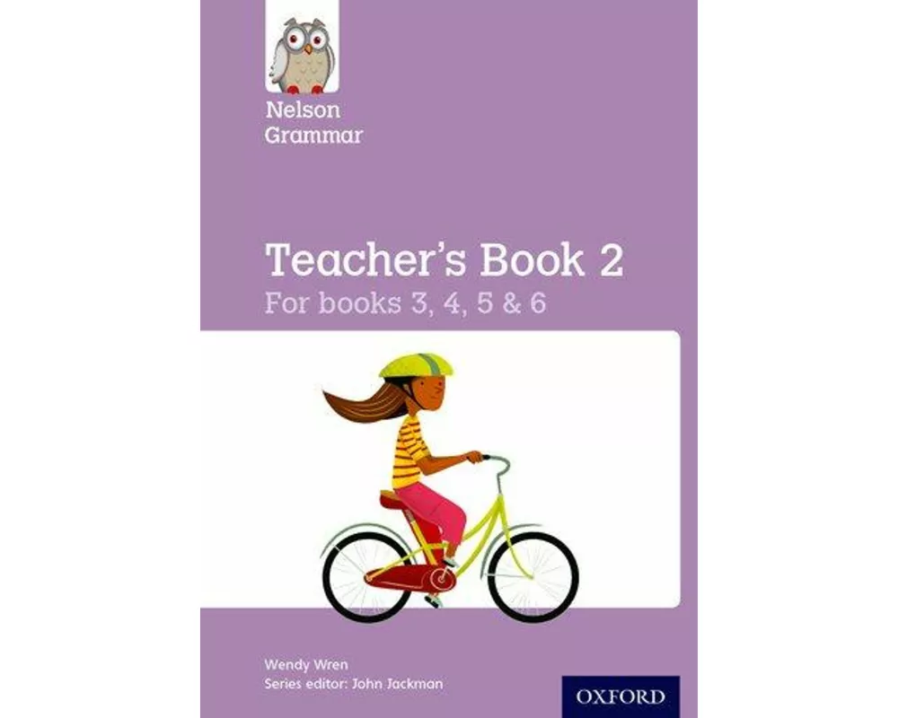 Nelson Grammar Teacher's Book 2 Year 3-6/P4-7