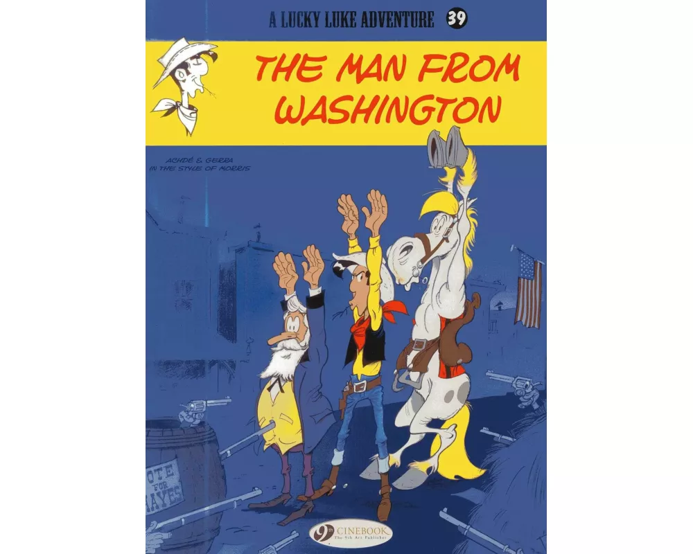 Lucky Luke 39 - The Man from Washington