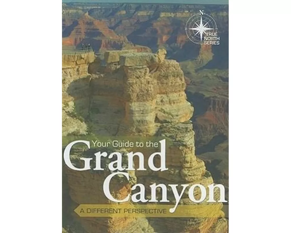 Your Guide to the Grand Canyon: A Different Perspective