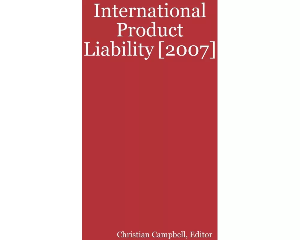 International Product Liability [2007]