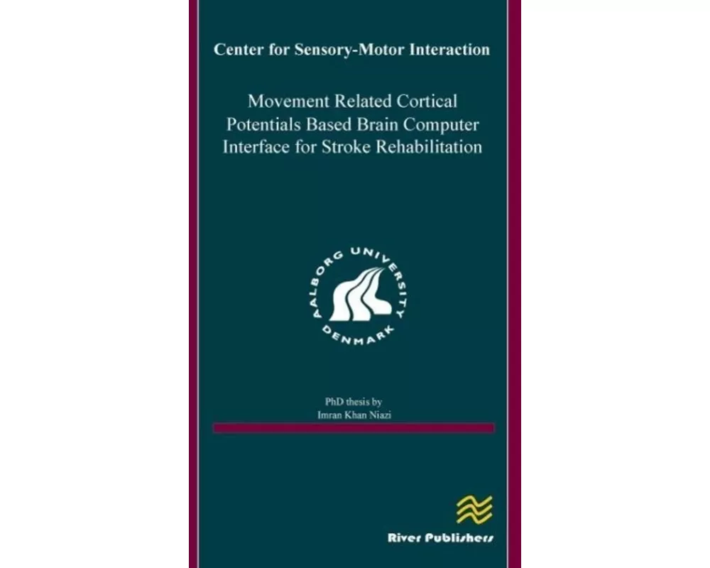 Movement Related Cortical Potentials Based Brain Computer Interface for Stroke Rehabilitation