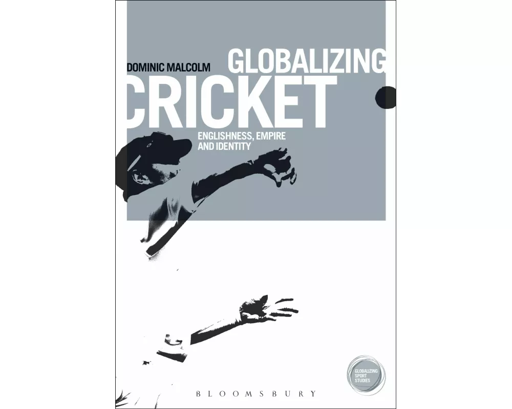 Globalizing Cricket