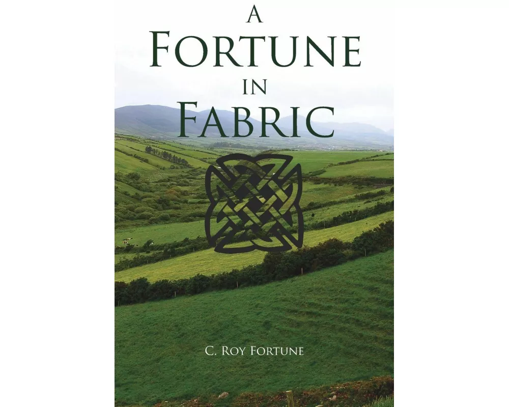 A Fortune in Fabric