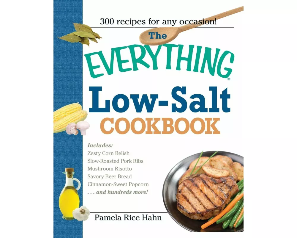 The Everything Low Salt Cookbook Book