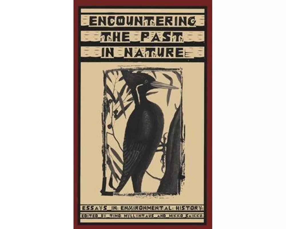 Encountering the Past in Nature