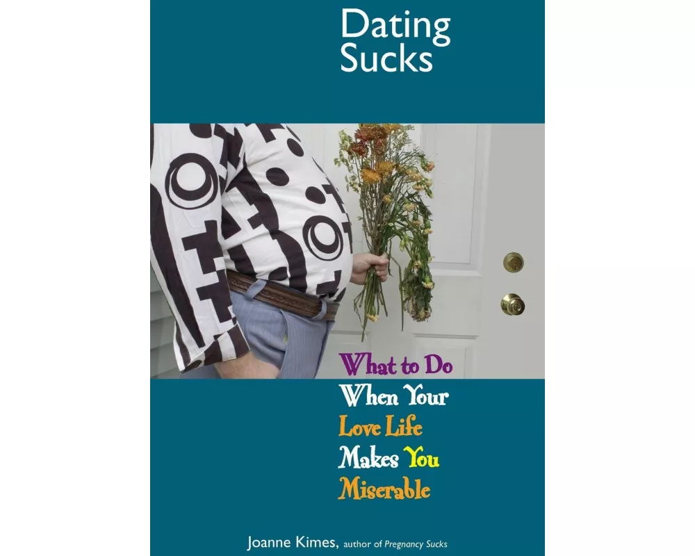 Dating Sucks
