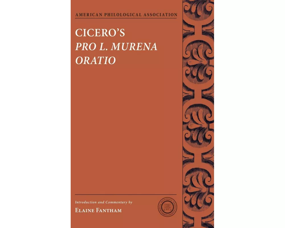 Cicero's Pro L. Murena Oratio