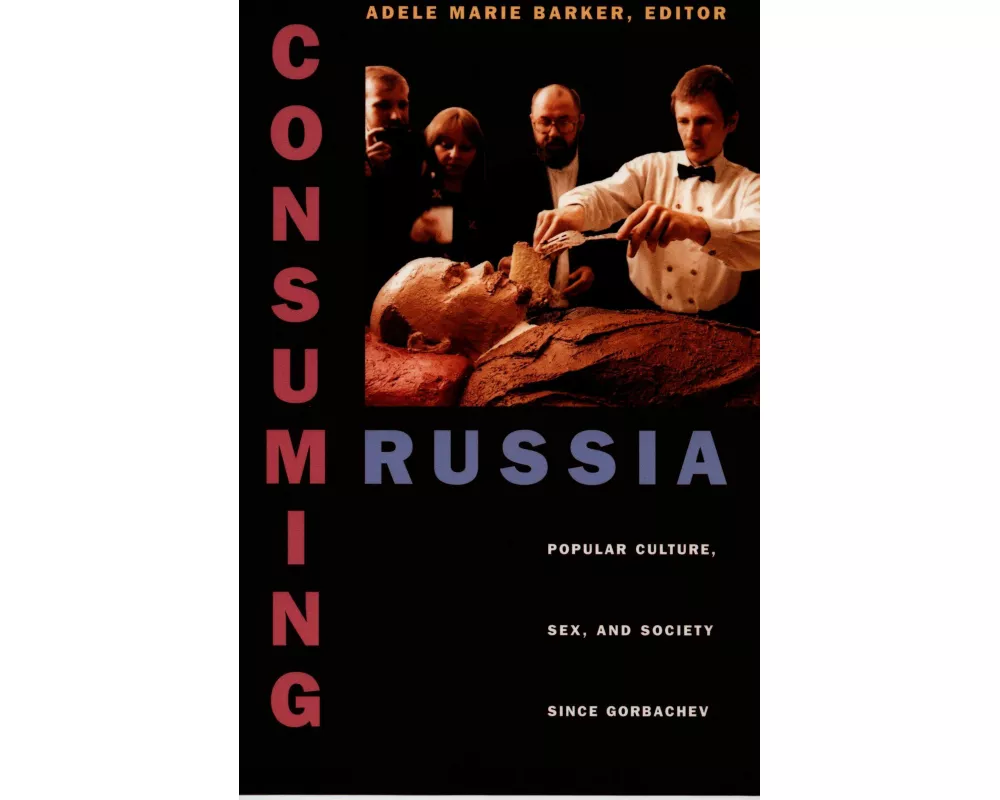 Consuming Russia