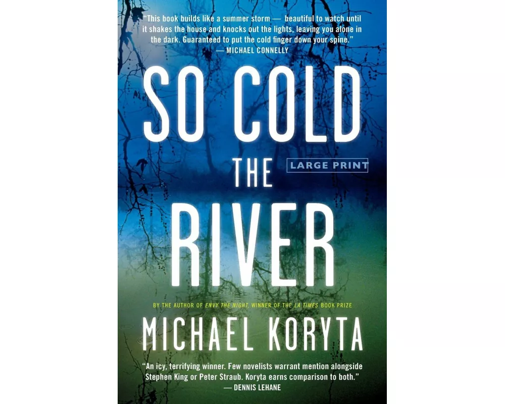 So Cold the River