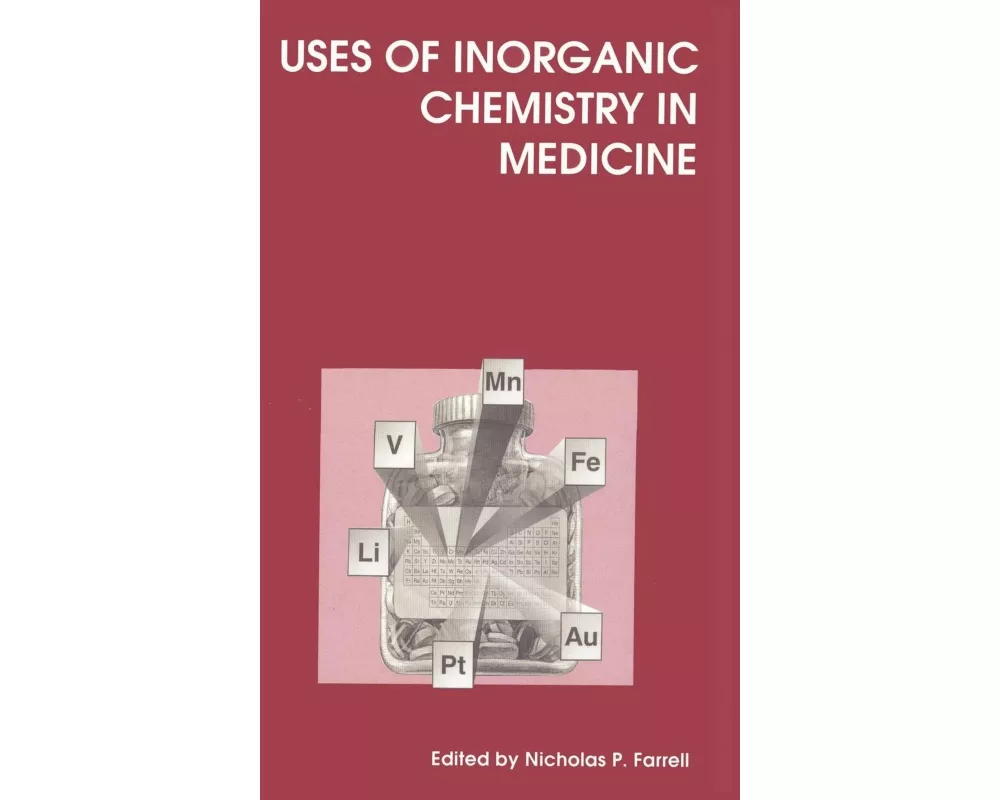 Uses of Inorganic Chemistry in Medicine