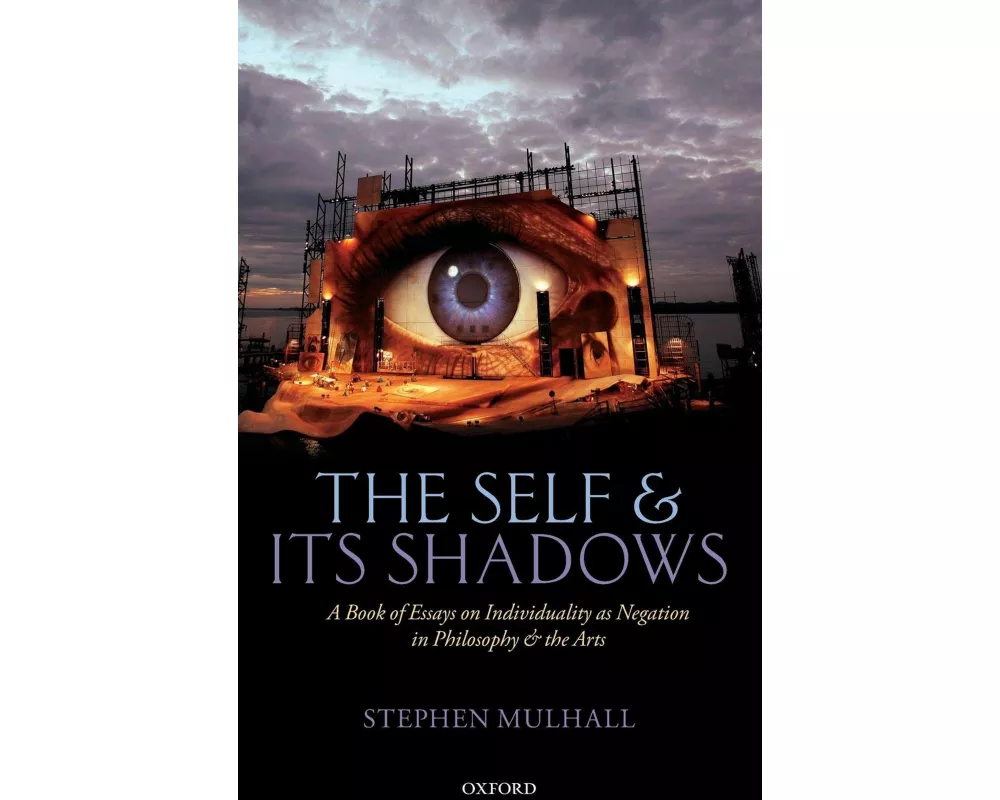 The Self and its Shadows