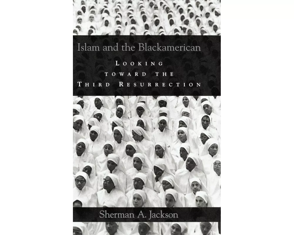 Islam and the Blackamerican
